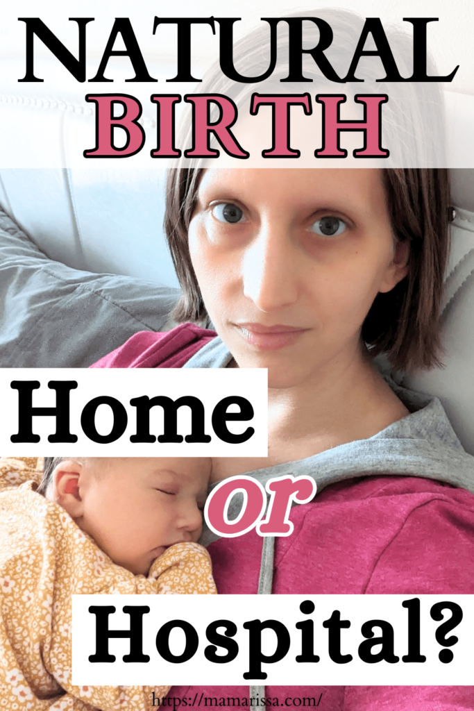 Natural Birth: Home Birth or Hospital Birth?