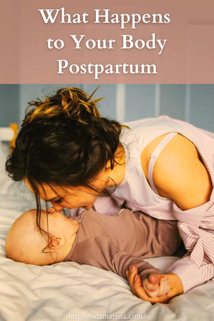 What Happens to Your Body Postpartum