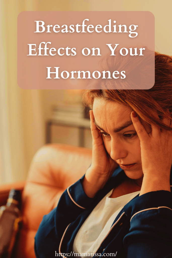 Breastfeeding Effects on Your Hormones