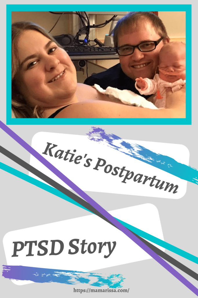 Katie's Postpartum PTSD Story.