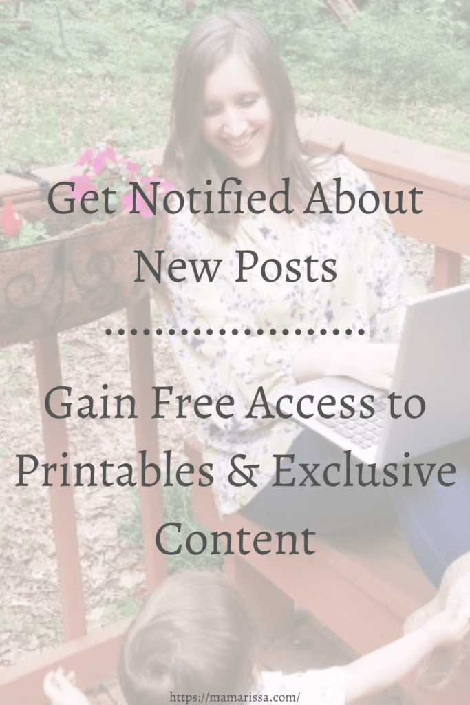 Get Notified About New Posts - Gain Free Access to Printables & Exclusive Content
