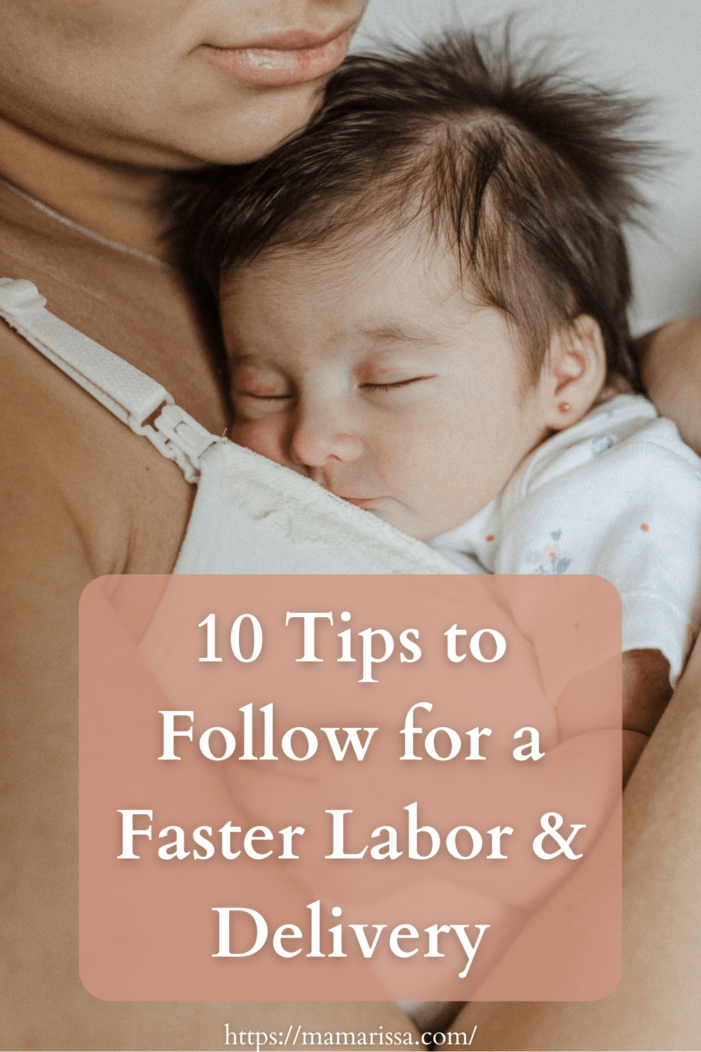 10 Tips to Follow for a Faster Labor & Delivery