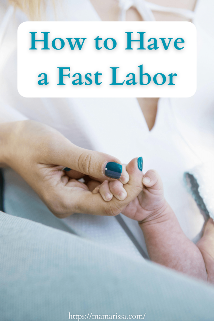 How to Have a Faster Labor