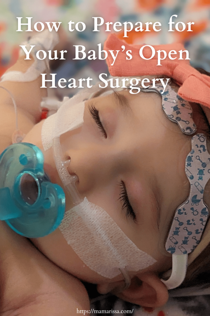How to Prepare for Your Baby's Open Heart Surgery