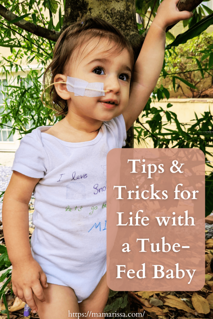 Tips & Tricks for Life with a Tube-Fed Baby