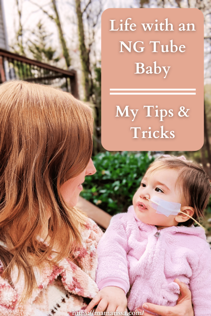 Life with an NG Tube Baby: My Tips & Tricks