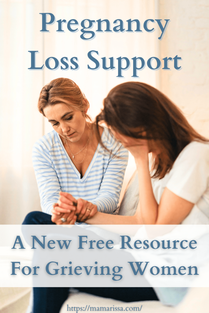 Pregnancy Loss Support

A New Free Resource for Grieving Women