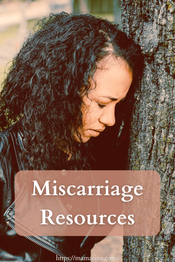 Miscarriage Resources