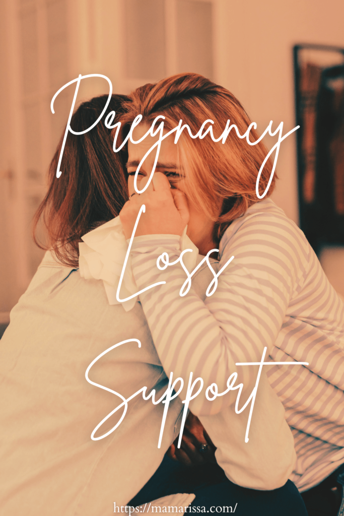 Pregnancy Loss Support