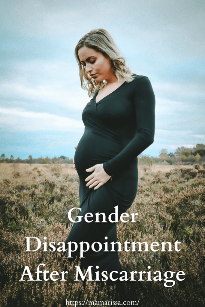 Gender Disappointment After Miscarriage