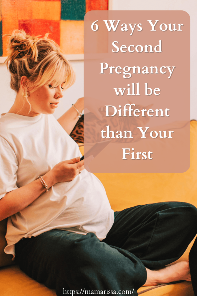 6 Ways Your Second Pregnancy will be Different than Your First