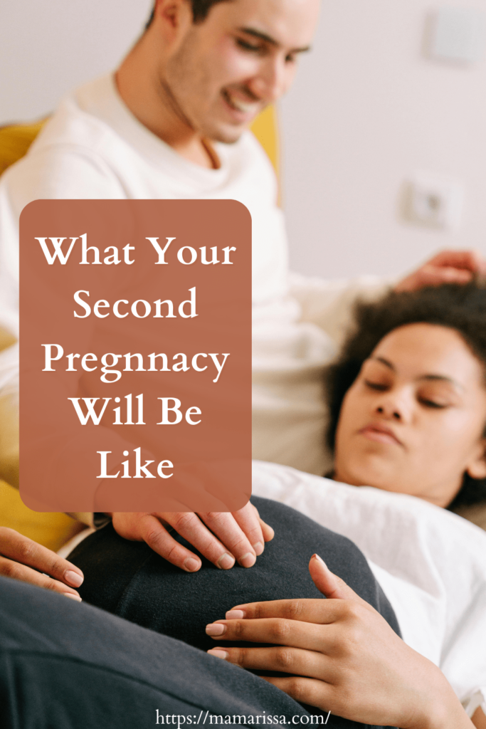 What Your Second Pregnancy Will Be Like