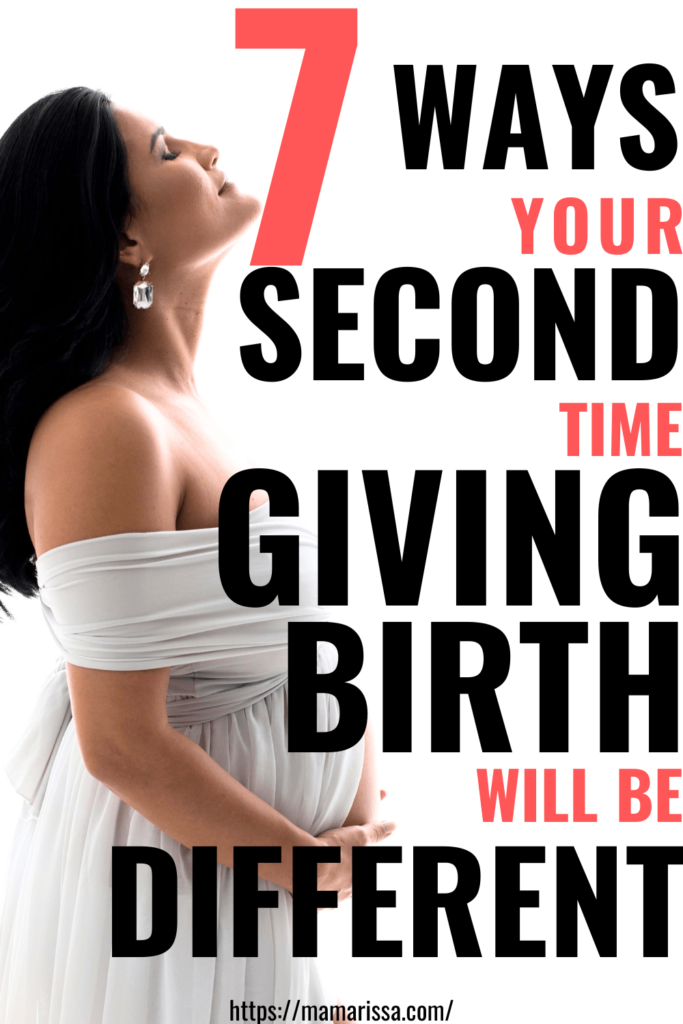 7 Ways Your Second Time Giving Birth Will Be Different